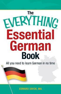 The Everything Essential German Book : All You Need to Learn German in No Time! - BookMarket