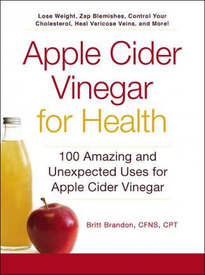 Apple Cider Vinegar For Health: 100 Amaz - BookMarket