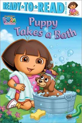 Dora Puppy Takes A Bath