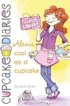 Cup cake diaries 08 Alexis Cool As Cupcake - BookMarket