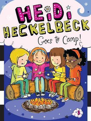 Heidi Heckelbeck Goes to Camp! - BookMarket
