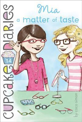Cupcake Diaries 14 Mia Matter Of Taste - BookMarket