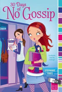 30 Days Of No Gossip