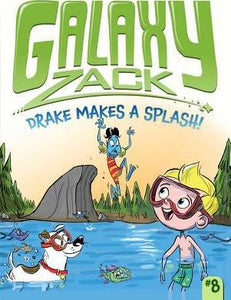 Galaxyzack08 Drake Makes A Splash!