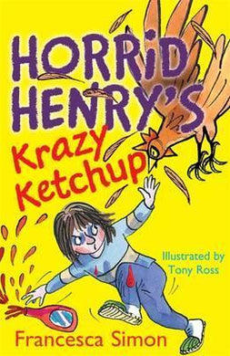 Horrid Henry'S Krazy Ketchup - BookMarket