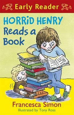 Horrid Henry Reads A Book Earlyreader - BookMarket