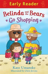Belinda And Bears Go Shopping Earlyreader