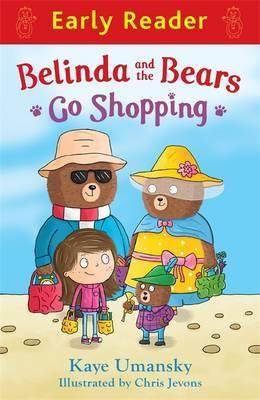 Belinda And Bears Go Shopping Earlyreader