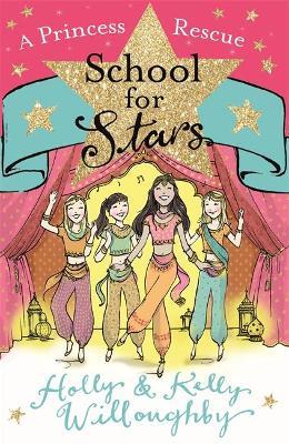 School for Stars: A Princess Rescue : Book 7