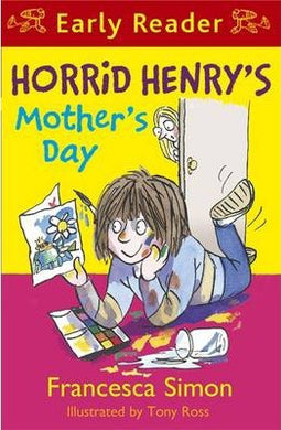 Horrid Henry'S Mother'S Day Earlyreader - BookMarket
