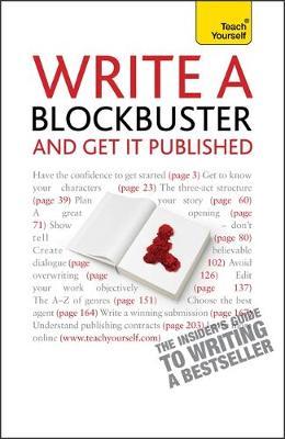 Ty Write A Blockbuster - And Get It Publ