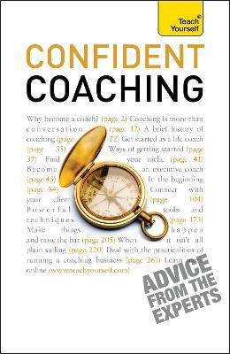 TY : Confident Coaching : The fundamental theories and concepts of coaching: a practical guidebook