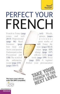Perfect Your French 2E: Teach Yourself - BookMarket