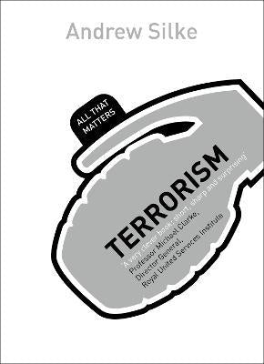 All That Matters: Terrorism