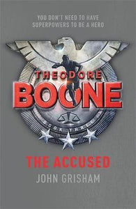 Theodore Boone Accused