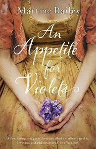 An Appetite For Violets