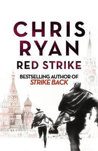 Red Strike : A Strike Back Novel (4)