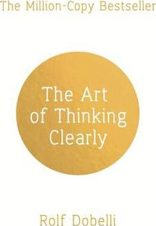 The Art Of Thinking Clearly /Ap - BookMarket