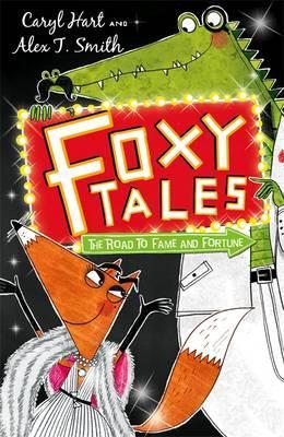 Foxy Tales 2: Road To Fame & Fortune - BookMarket