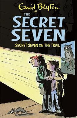 Secret Seven: Secret Seven On The Trail : Book 4 - BookMarket