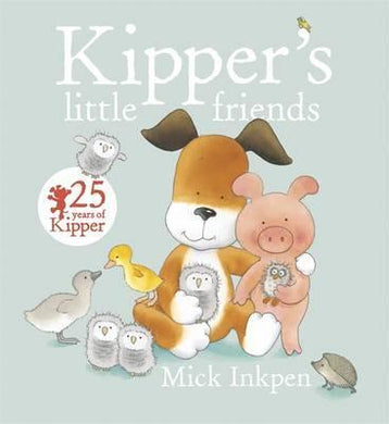 Kipper'S Little Friends - BookMarket