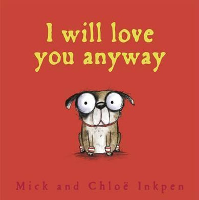 I Will Love You Anyway - BookMarket