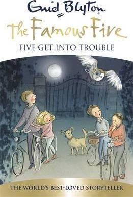Famous Five: Five Get Into Trouble : Book 8