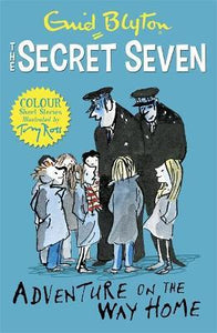 Secret Seven Colour Short Stories: Adventure on the Way Home : Book 1