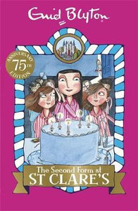 St Clare'S 4: Second Form At St Clare'S