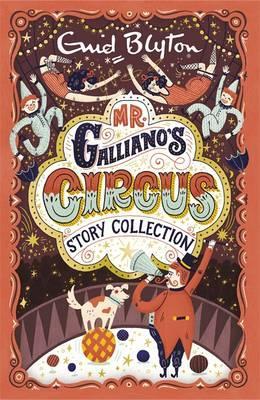 Mr Galliano'S Circus (Story Collection 3 - BookMarket
