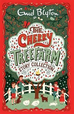 Cherry Tree Farm (Story Collection) - BookMarket