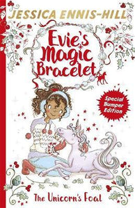 Evie'S Magic Bracelet 4: Unicorn'S Foal