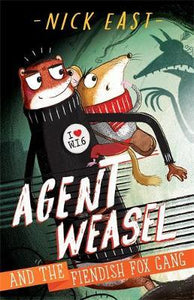 Agent Weasel & Fiendish Fox Gang - BookMarket