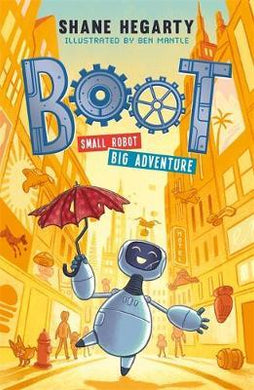 BOOT small robot, BIG adventure : Book 1 - BookMarket