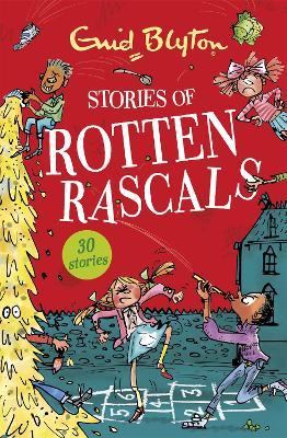 Stories Of Rotten Rascals