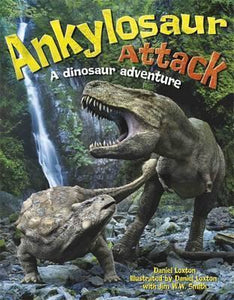 Ankylosaur Attack: A Dinosaur Adventure - BookMarket