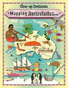 Close-Up Continents: Mapping Australasia & Antarctica