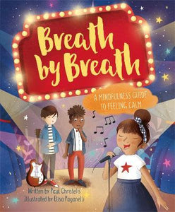 Mindful Me: Breath By Breath: Mindfulnes
