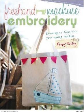 Freehand Machine Embroidery : Learning to Draw with Your Sewing Machine