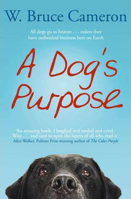 A Dog's Purpose : A novel for humans - BookMarket