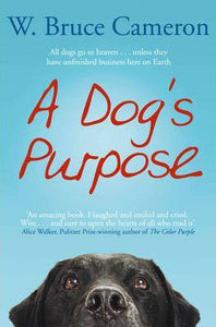 A Dog's Purpose : A novel for humans - BookMarket