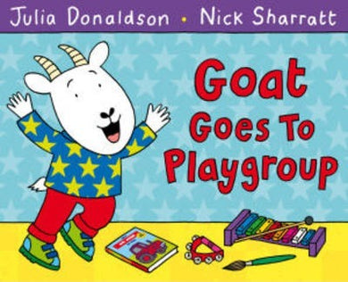 Goat Goes To Playgroup - BookMarket