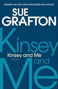 Kinsey and Me : Stories