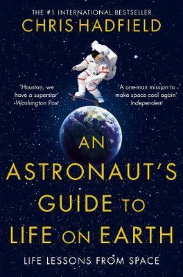Astronaut'S Guide To Life On Earth /Bp - BookMarket