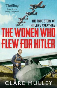 Women Who Flew For Hitler (Uk)/P