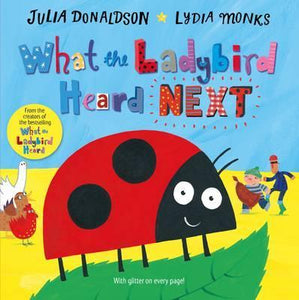 What the Ladybird Heard Next (HC)