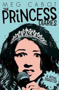 Princess diaries 02 A Royal Disaster