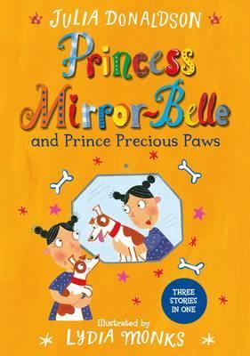 Princess Mirror-Belle & Prince Precious Paws - BookMarket