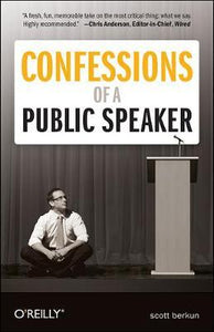 Confessions Of A Public Speaker
