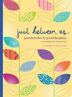 Just Between Us Grandmother & Granddaughter - BookMarket